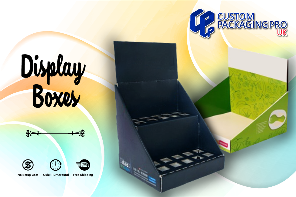 Stay Prominent and Dominating with Display Boxes